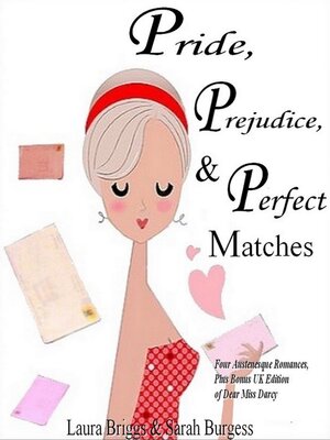 cover image of Pride, Prejudice, and Perfect Matches